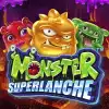 Monster Superlanche™