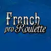 French Roulette - Pro