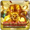 Golden Bull Turns The World