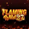 Flaming Wild 27